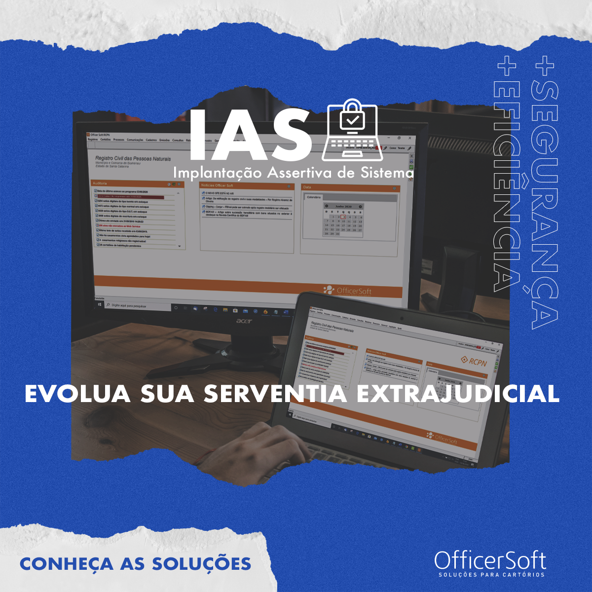 IAS (Implantação Assertiva de Sistema) – Evolua Sua Serventia Extrajudicial
