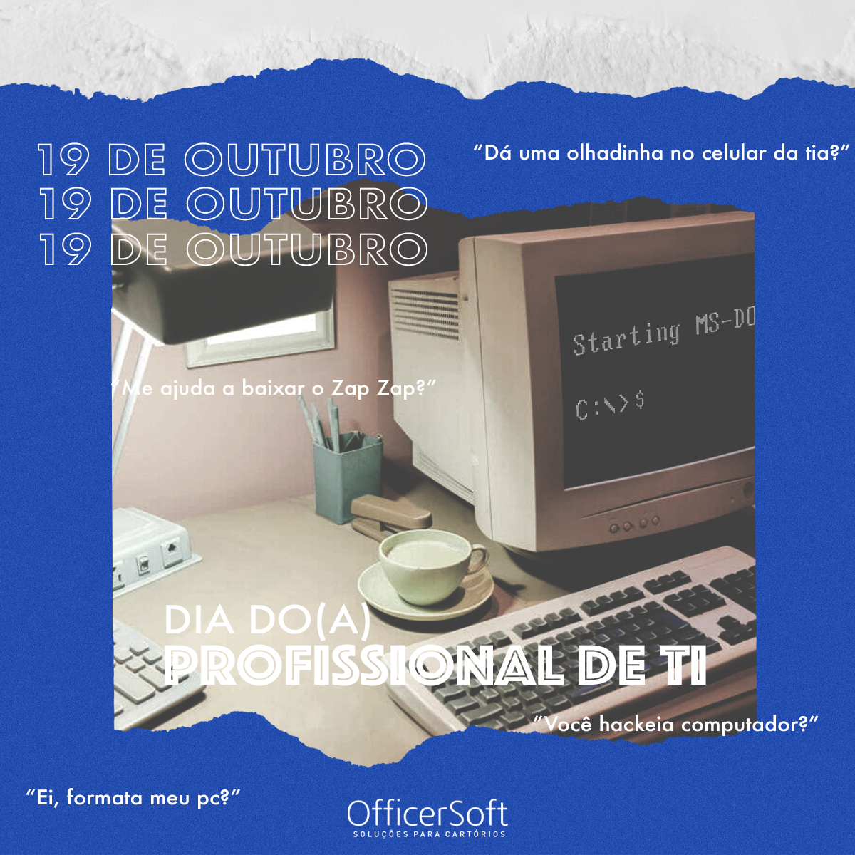 19 de Outubro – Dia do(a) Profissional de TI