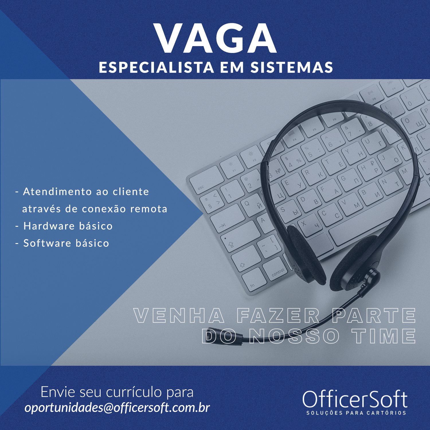 VAGA – Especialista em Sistemas