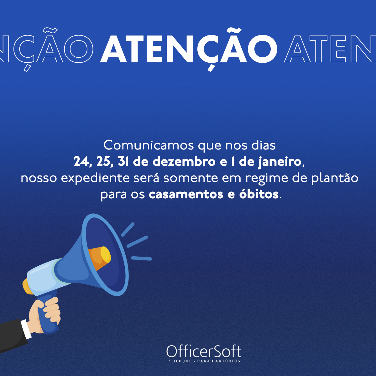 Atenção – Recesso de Fim de Ano Officer Soft