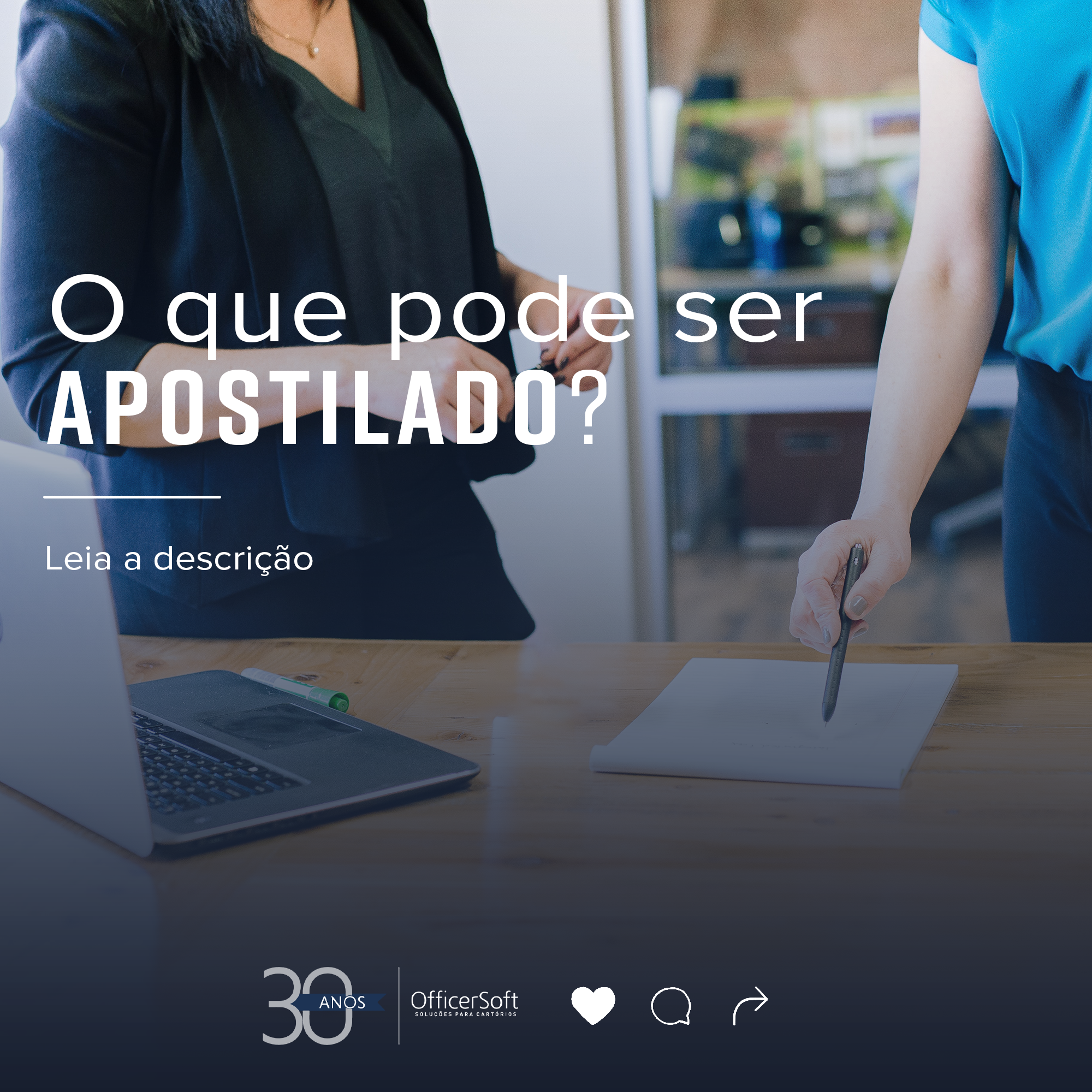 O que pode ser Apostilado?