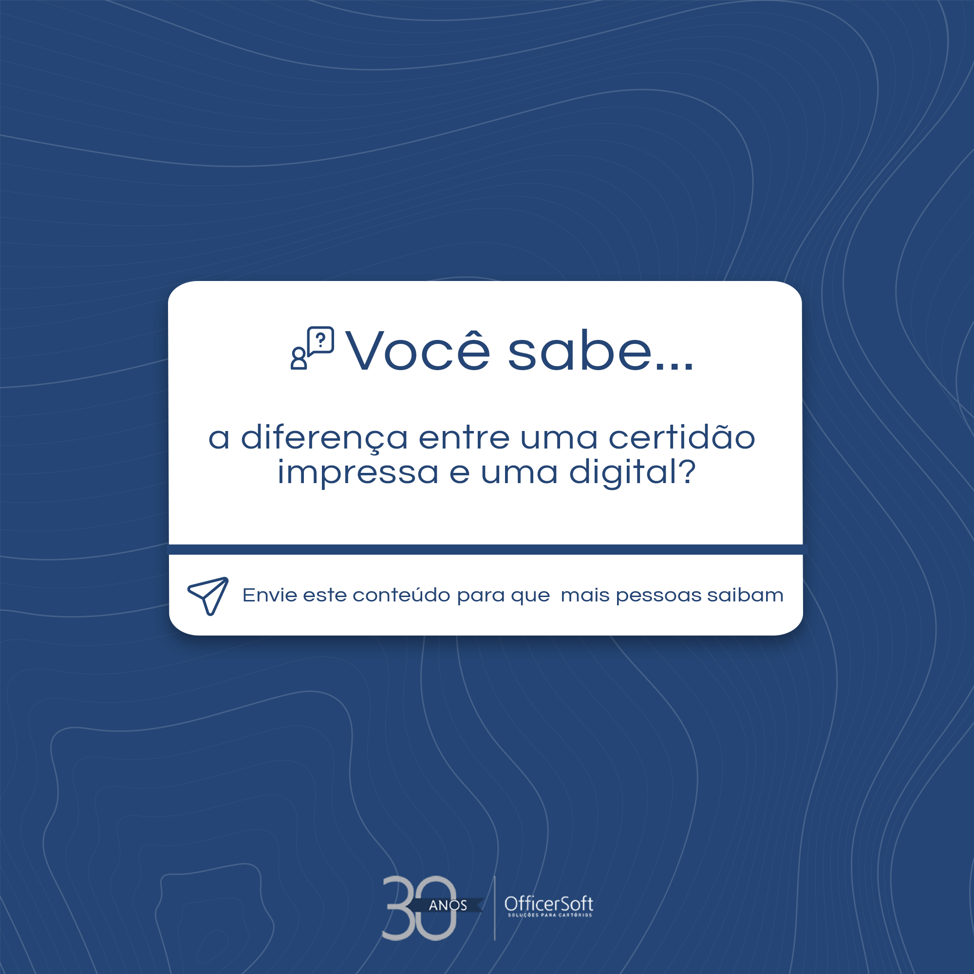 Diferença entre certidão impressa e digital