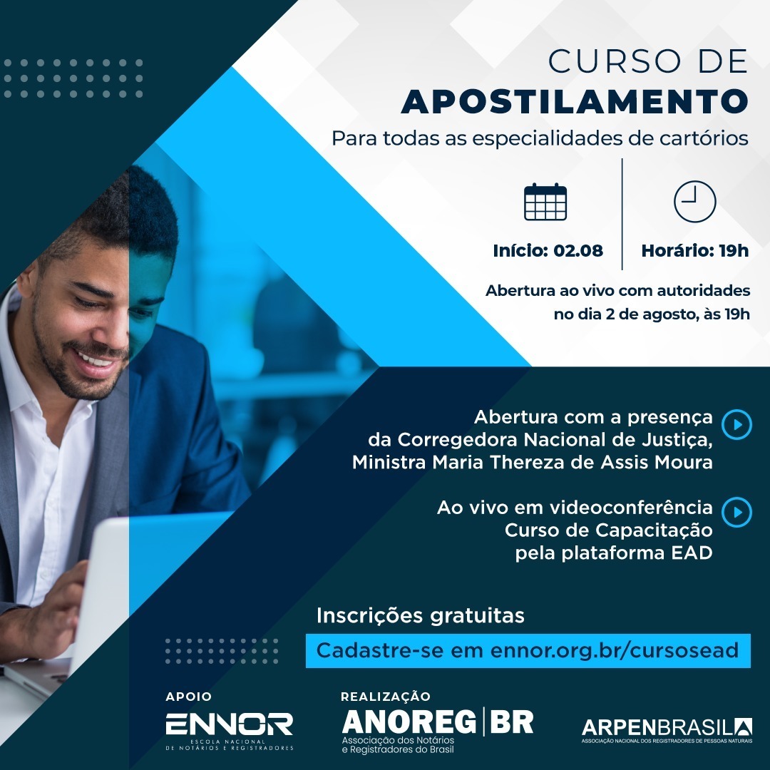 Anoreg/BR e Ennor realizam curso gratuito de Capacitação do Apostilamento