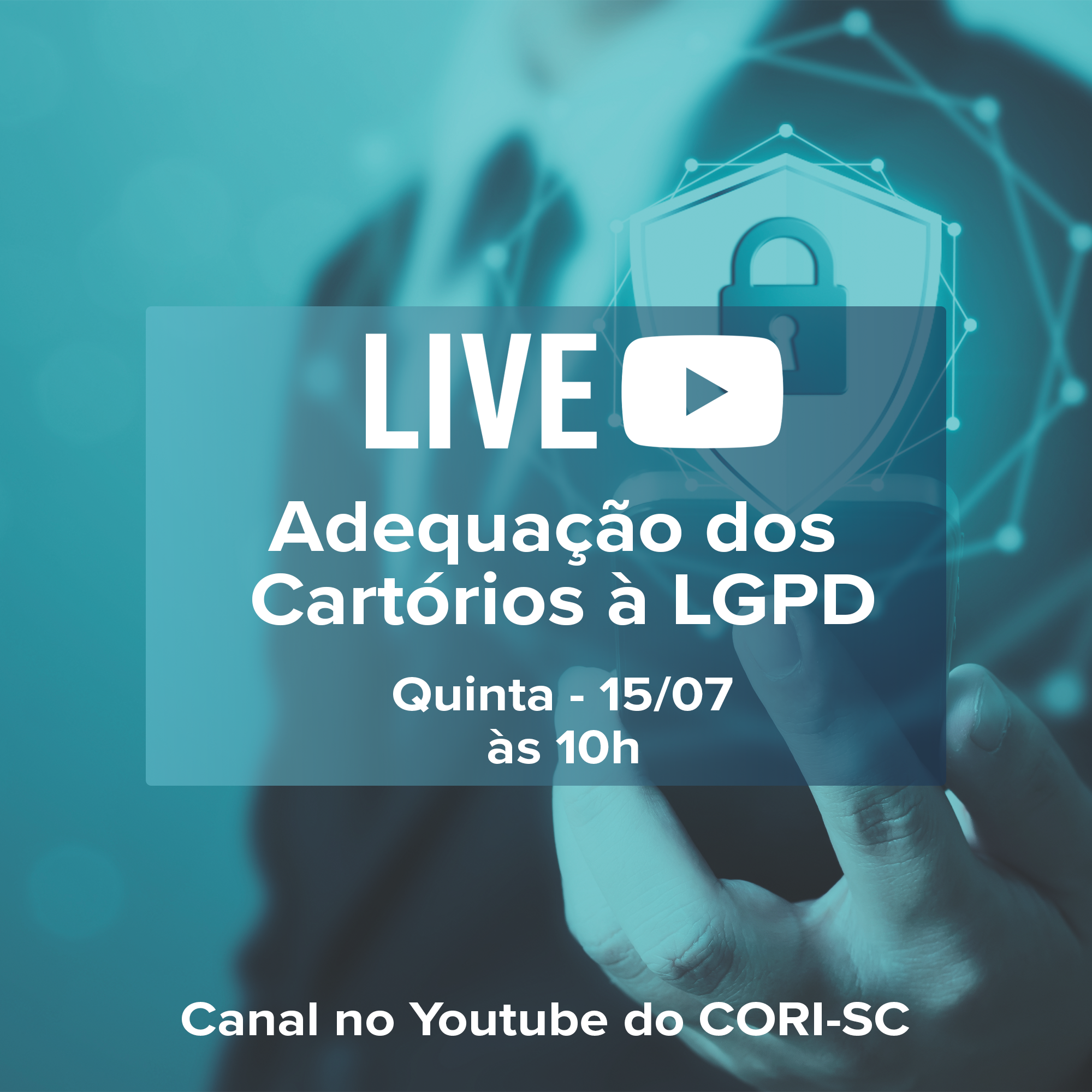 Anoreg/SC promove Live – Adequação dos Cartórios à LGPD