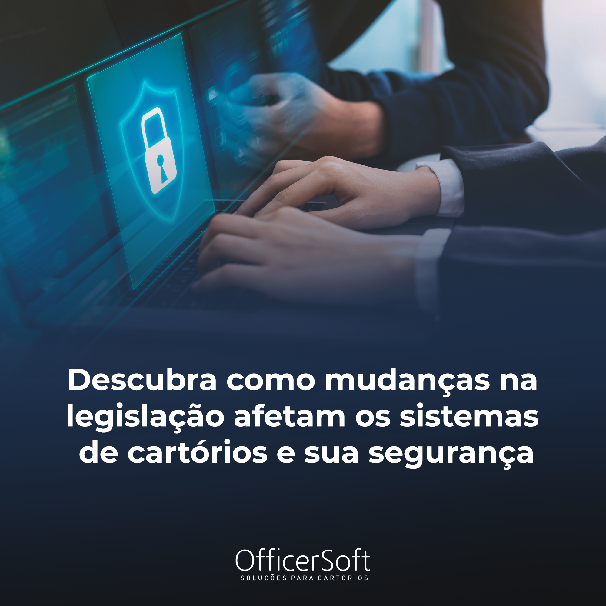 Descubra como mudanças na legislação afetam os sistemas de cartórios e sua segurança