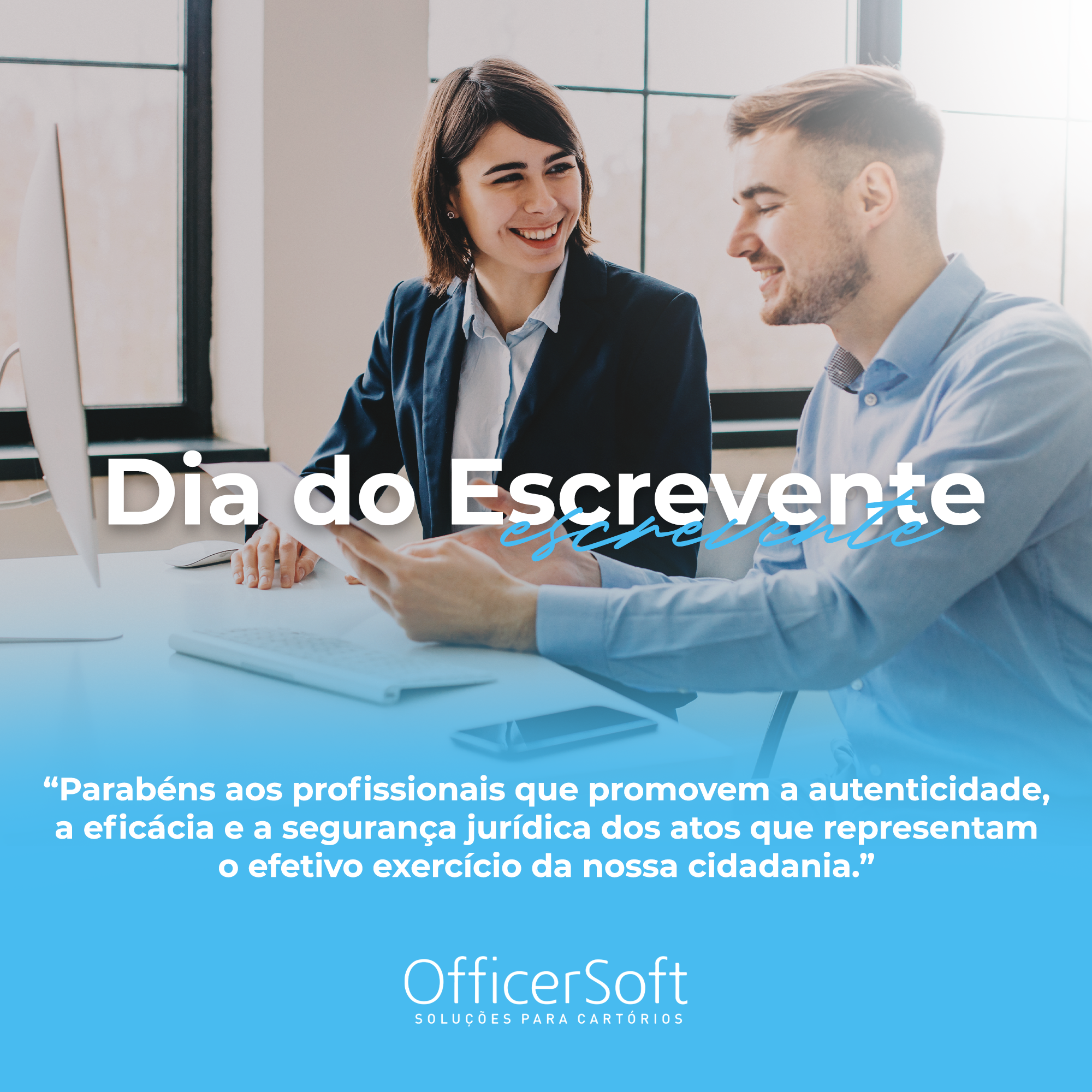 03 de Junho – Dia do escrevente