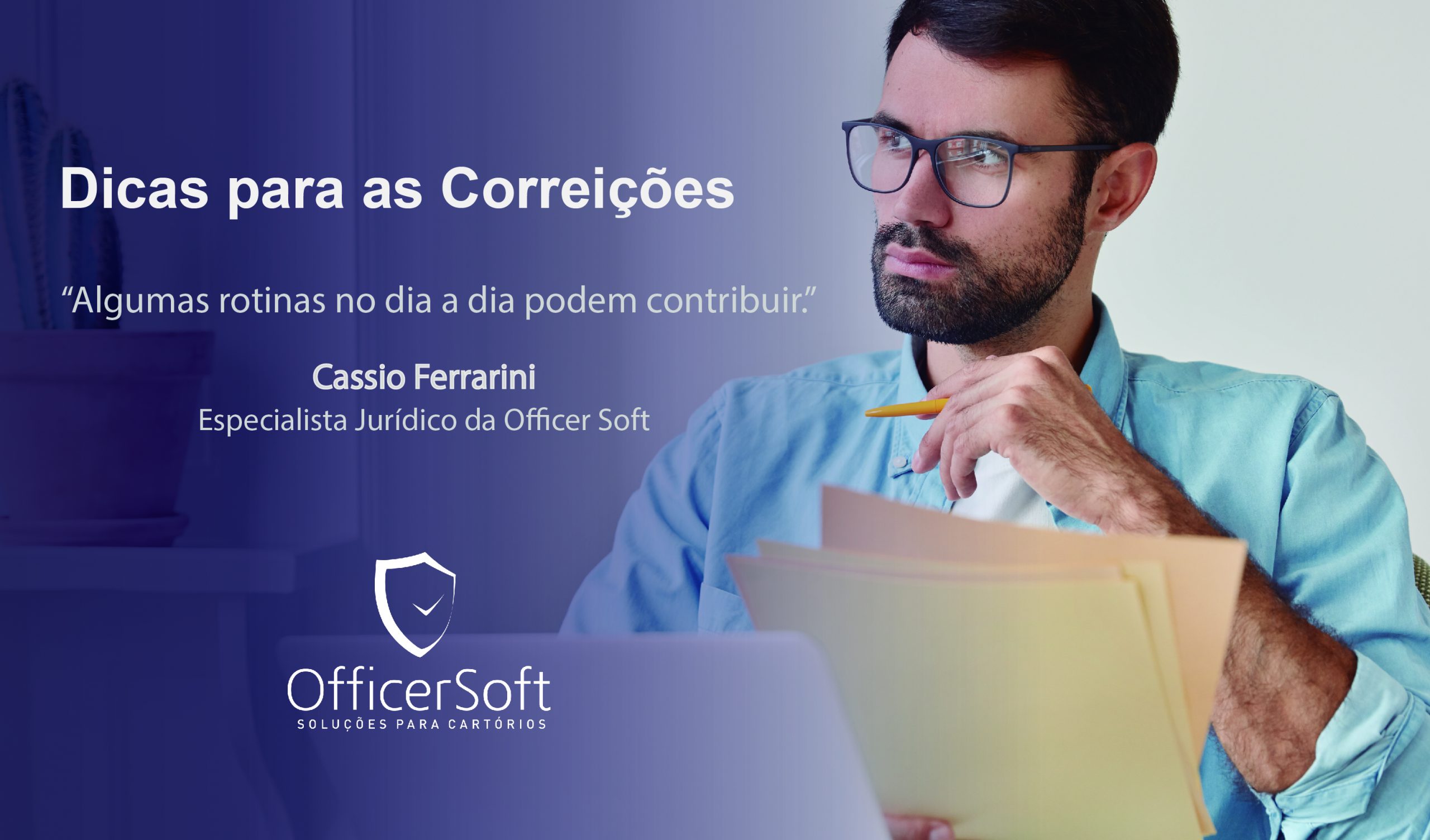 🔴 LIVE: Dicas para as Correições  |  Cassio Ferrarini