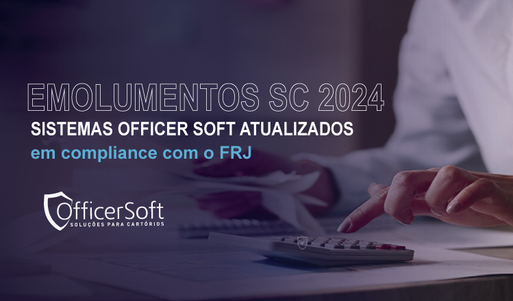 Emolumentos 2024 em compliance com o FRJ