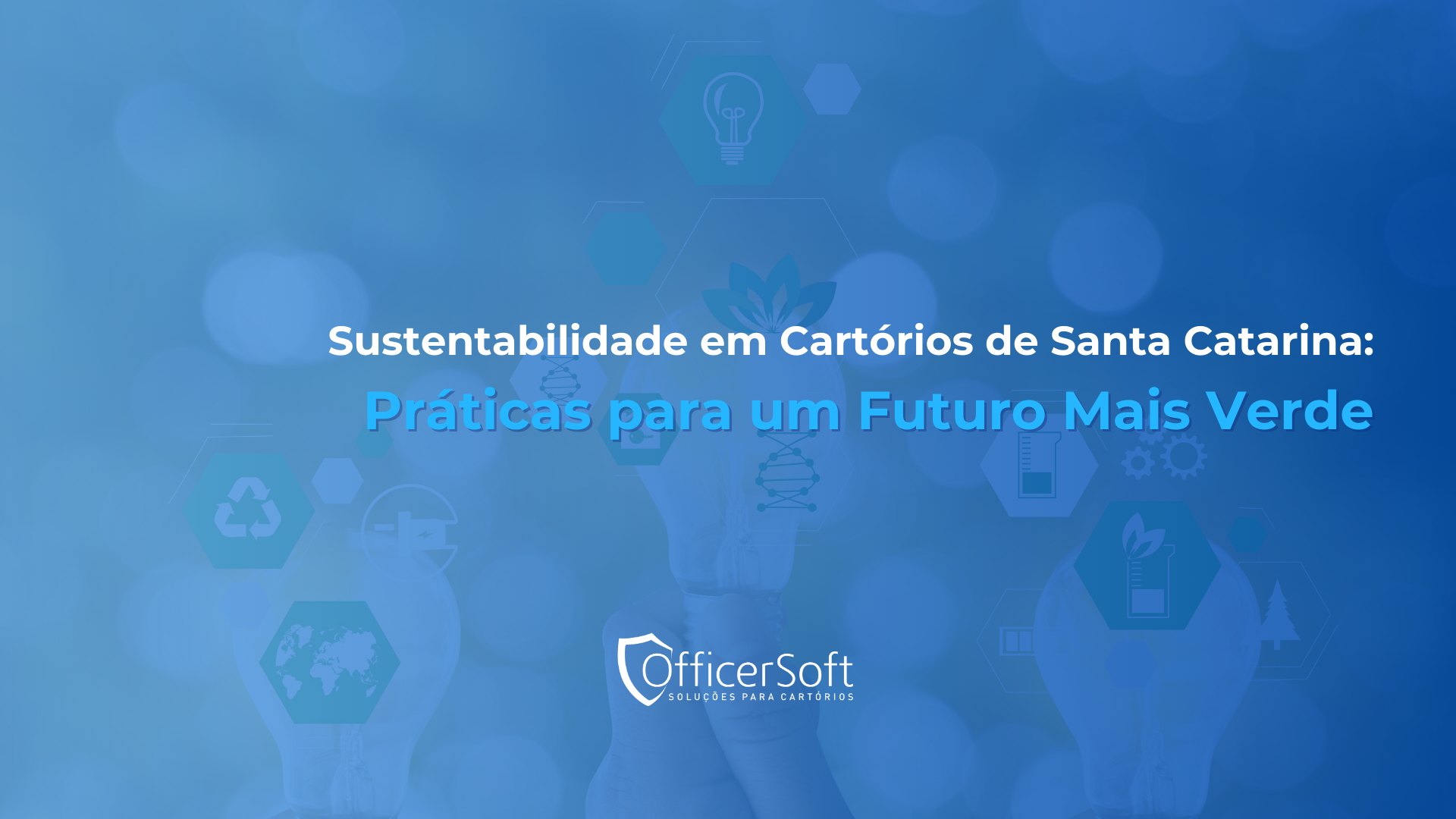 Sustentabilidade em Cartórios de Santa Catarina: Práticas para um Futuro Mais Verde